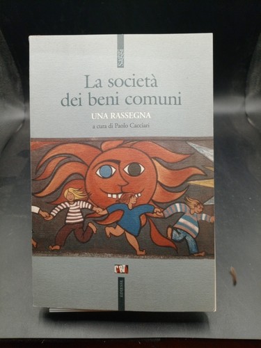 Società dei beni comuni - la,