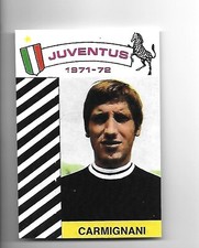 CARMIGNANI JUVENTUS CALCIO 1971-72 CARTOLINA ADESIVA ORIGINALE RARISSIMA
