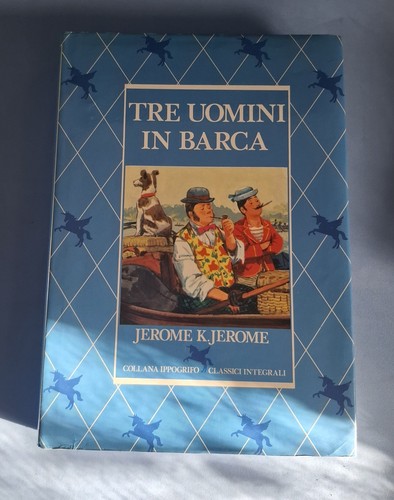 Tre uomini barca - -, jerome