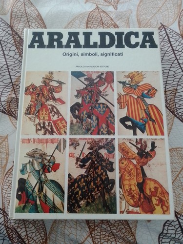 Araldica origini simboli - araldica., origini,