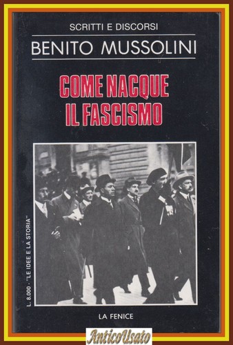 Come nacque fascismo - come,