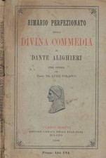 Rimario perfezionato della Divina Commedia di Dante Alighieri. . Luigi Polacco.