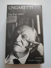 UNGARETTI-VITA D'UN UOMO-Tutte le Poesie-MERIDIANI MONDADORI-1990