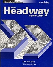 New Headway: Intermediate: Workbook..., Soars, John and