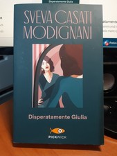 Disperatamente Giulia - Casati