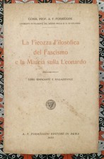 Formiggini LA FICOZZA FILOSOFICA DEL FASCISMO E LA MARCIA SULLA LEONARDO 1923
