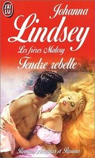 Les Frères Malory, tome 3 : tendre rebelle von Johanna L... | Buch | Zustand gut