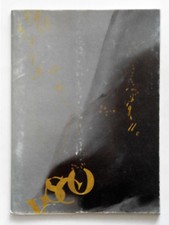 Vasco Bendini Galleria L'Attico-Esse arte 1980 Testo di Emilio Villa 