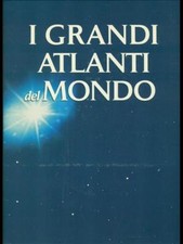I GRANDI ATLANTI DEL MONDO