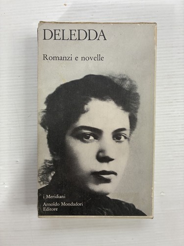 Romanzi novelle deledda i - romanzi, e