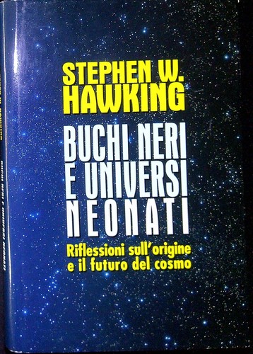 Buchi neri universi neonati - buchi,