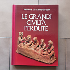 LE GRANDI CIVILTA' PERDUTE  1982  Selezione dal Reader's Digest