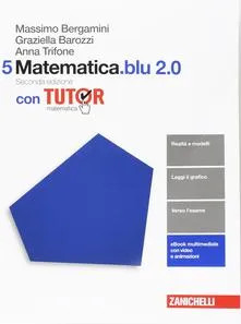 Matematica blu 0 - matematica., tutor