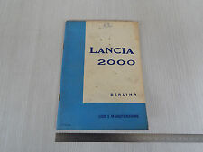 MANUALE ORIGINALE USO MANUTENZIONE 1971 1° EDIZIONE LANCIA 2000 BERLINA