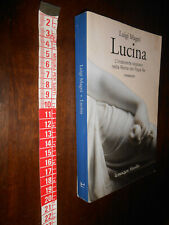  LIBRO:Luigi Magni Lucina L'indecente soprano nella Roma del Papa Re