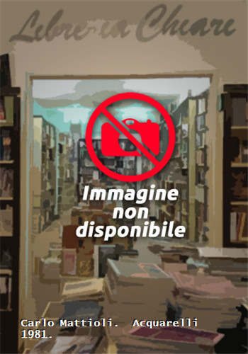 Carlo mattioli acquarelli - ,
