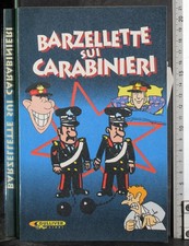 BARZELLETTE SUI CARABINIERI. AA.VV. GULLIVER.