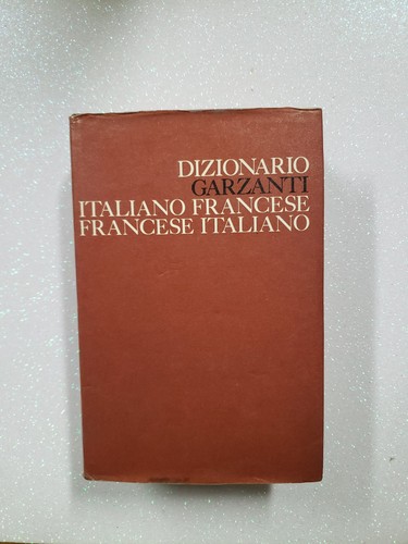 Dizionario italiano francese - italiano,