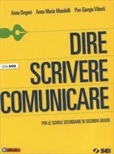 DIRE SCRIVERE COMUNICARE + DVD