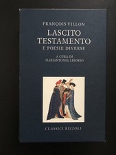 Villon Lascito Testamento E Poesie Diverse.Rizzoli