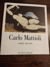 CARLO MATTIOLI OPERE 1938-1993