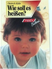 Wie soll heißen ein - wie,