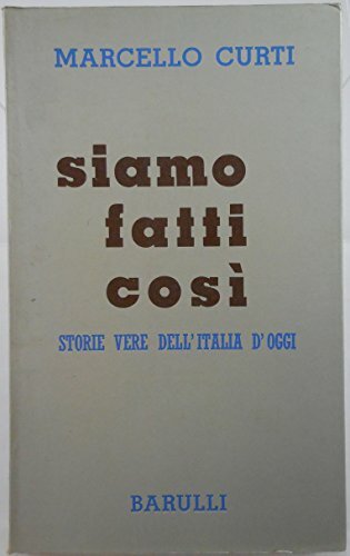 Siamo fatti cosi paperback - siamo, [paperback]