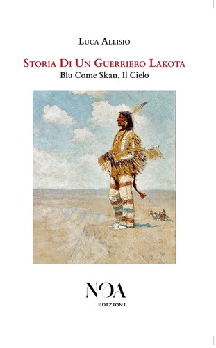 Storia guerriero lakota - storia, un