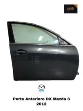 PORTIERA ANTERIORE DESTRA MAZDA 6 Berlina 2° Serie Benzina RICAMBI USATI 1034854