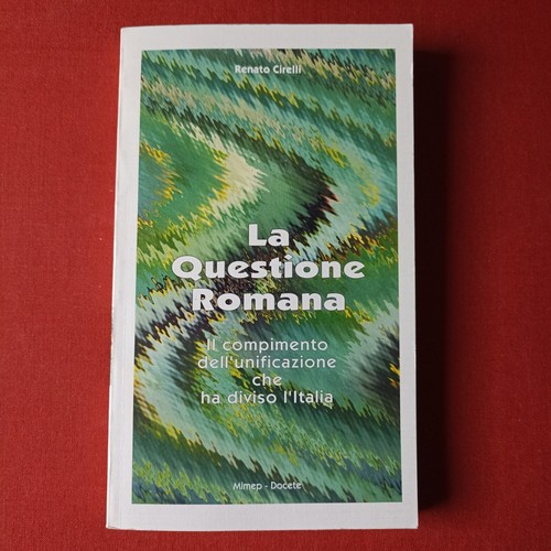 Questione romana renato - romana.,
