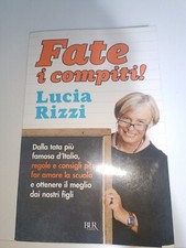 Fate i compiti! Lucia Rizzi