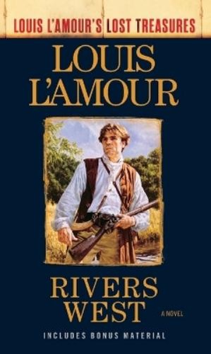 Louis amour rivers - louis,