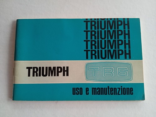 Triumph tr6 manuale uso - 6,