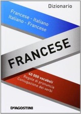 Dizionario francese. Francese-italiano, italiano-francese.