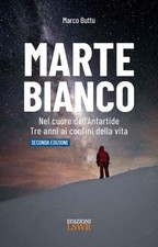 Marte Bianco. Nel cuore