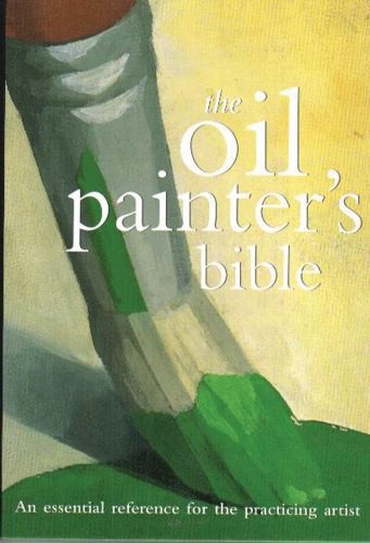 The oil painter bible a - oil,