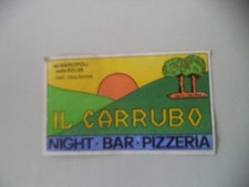 ADESIVO NIGHT BAR PIZZERIA IL CARRUBO - AGROPOLI SULLA SELVA - VINTAGE ANNI '70