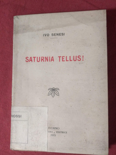 Ivo senesi saturnia - tellus,