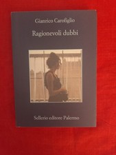 CAROFIGLIO - RAGIONEVOLI DUBBI