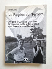 Le Regine del Terrore Diabolik Sorelle Giussani Barzi Edizioni BD 2007