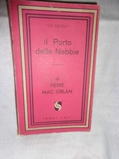 IL PORTO DELLE NEBBIE - Pierre