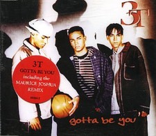 3T [Maxi-CD] Gotta be you