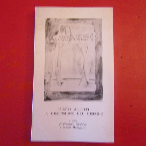Fausto melotti la dimensione - -,
