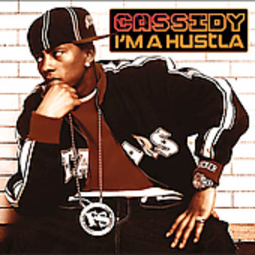 Cassidy hustla music - hustla,