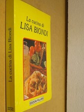 LA CUCINA DI LISA BIONDI Lisa
