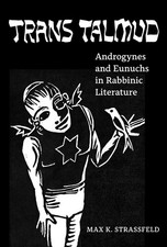 Trans Talmud: Androgynes and