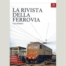 La rivista della ferrovia 22 -