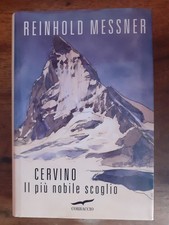 REINHOLD MESSNER - CERVINO -
