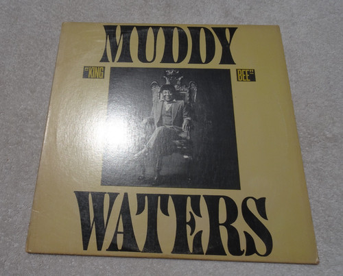 Muddy waters king bee - muddy, "king