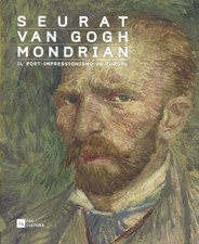Seurat Van Gogh Mondrian Il